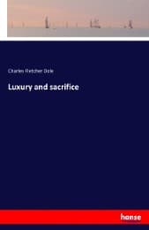 Cover von Luxury and sacrifice
