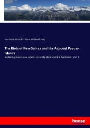 Cover von The Birds of New Guinea and the Adjacent Papuan Islands