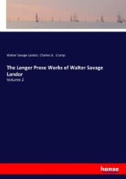 Cover von The Longer Prose Works of Walter Savage Landor
