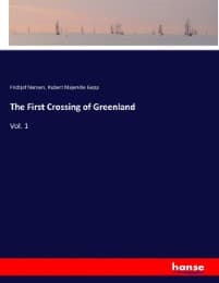 Cover von The First Crossing of Greenland