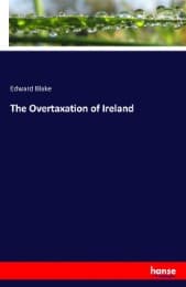 Cover von The Overtaxation of Ireland
