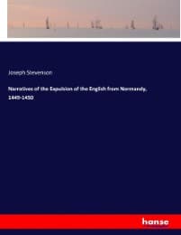 Cover von Narratives of the Expulsion of the English from Normandy, 1449-1450