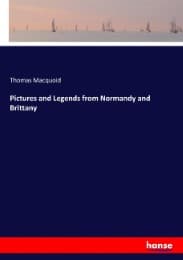 Cover von Pictures and Legends from Normandy and Brittany