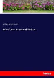 Cover von Life of John Greenleaf Whittier