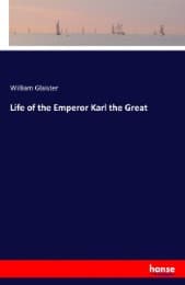 Cover von Life of the Emperor Karl the Great
