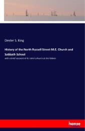 Cover von History of the North Russell Street M.E. Church and Sabbath School