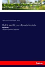 Cover von Maaß für Maaß Wie einer mißt, so wird ihm wieder gemessen