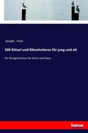 Cover von 500 Rätsel und Rätselscherze für jung und alt
