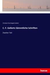 Cover von C. F. Gellerts Sämmtliche Schriften