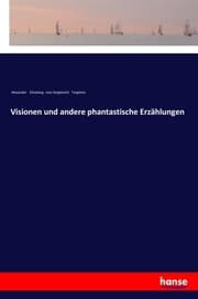 Cover von Visionen und andere phantastische Erzählungen