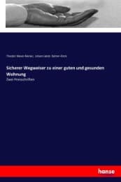 Cover von Sicherer Wegweiser zu einer guten und gesunden Wohnung