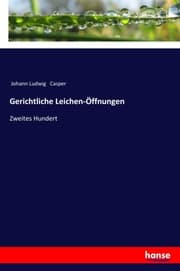 Cover von Gerichtliche Leichen-Öffnungen