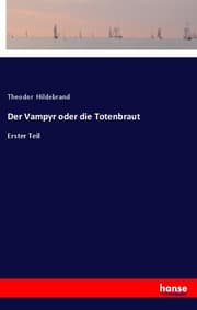 Cover von Der Vampyr oder die Totenbraut