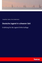 Cover von Deutsche Jugend in schwerer Zeit