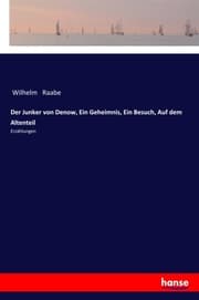 Cover von Der Junker von Denow, Ein Geheimnis, Ein Besuch, Auf dem Altenteil