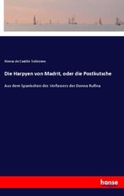 Cover von Die Harpyen von Madrit, oder die Postkutsche