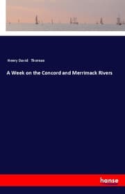 Cover von A Week on the Concord and Merrimack Rivers