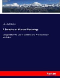 Cover von A Treatise on Human Physiology