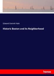 Cover von Historic Boston and its Neighborhood