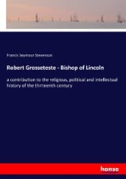 Cover von Robert Grosseteste - Bishop of Lincoln