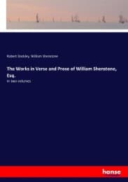 Cover von The Works in Verse and Prose of William Shenstone, Esq.