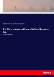 Cover von The Works in Verse and Prose of William Shenstone, Esq.