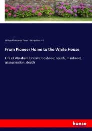 Cover von From Pioneer Home to the White House