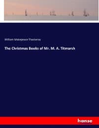 Cover von The Christmas Books of Mr. M. A. Titmarsh