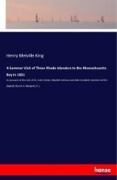 Cover von A Summer Visit of Three Rhode Islanders to the Massachusetts Bay in 1651