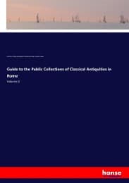 Cover von Guide to the Public Collections of Classical Antiquities in Rome