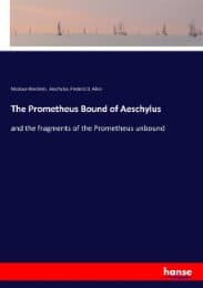 Cover von The Prometheus Bound of Aeschylus