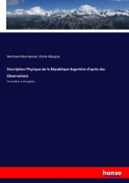 Cover von Description Physique de la République Argentine d'après des Observations