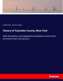Cover von History of Columbia County, New York