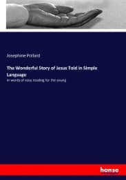 Cover von The Wonderful Story of Jesus Told in Simple Language