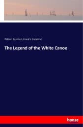 Cover von The Legend of the White Canoe