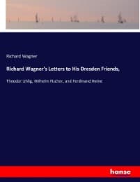Cover von Richard Wagner's Letters to His Dresden Friends,