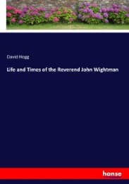 Cover von Life and Times of the Reverend John Wightman