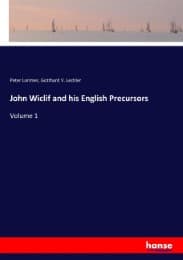 Cover von John Wiclif and his English Precursors