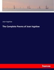 Cover von The Complete Poems of Jean Ingelow