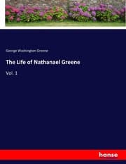 Cover von The Life of Nathanael Greene