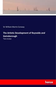 Cover von The Artistic Development of Reynolds and Gainsborough
