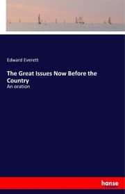 Cover von The Great Issues Now Before the Country