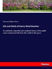 Cover von Life and Work of Henry Ward Beecher