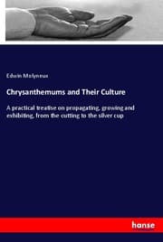 Cover von Chrysanthemums and Their Culture