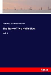 Cover von The Story of Two Noble Lives