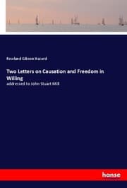 Cover von Two Letters on Causation and Freedom in Willing