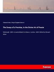 Cover von The Essays of a Prentise, in the Divine Art of Poesie