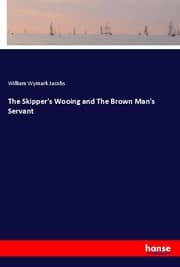 Cover von The Skipper's Wooing and The Brown Man's Servant