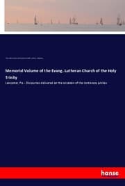 Cover von Memorial Volume of the Evang. Lutheran Church of the Holy Trinity