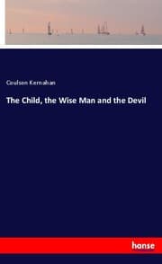 Cover von The Child, the Wise Man and the Devil